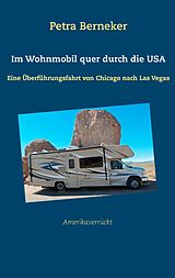E-Book (epub) Im Wohnmobil quer durch die USA von Petra Berneker