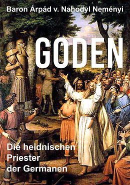 E-Book (epub) Goden von Árpád Baron von Nahodyl Neményi