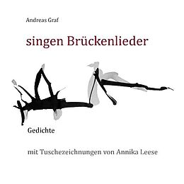 Kartonierter Einband singen Brückenlieder von Annika Leese, Andreas Graf