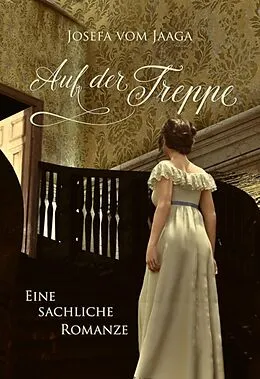 E-Book (epub) Auf der Treppe von Josefa Vom Jaaga