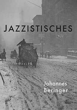 E-Book (epub) Jazzistisches von Johannes Beringer