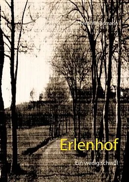 E-Book (epub) Erlenhof von Ferdl Weihsmann