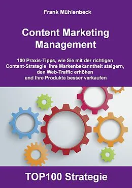E-Book (epub) Content Marketing Management von Frank Mühlenbeck