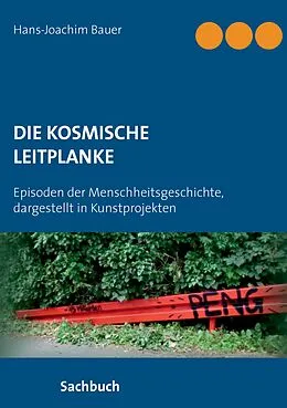 E-Book (epub) Die kosmische Leitplanke von Hans-Joachim Bauer