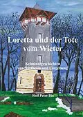 E-Book (epub) Loretta und der Tote vom Wieter von Rolf Peter Dix