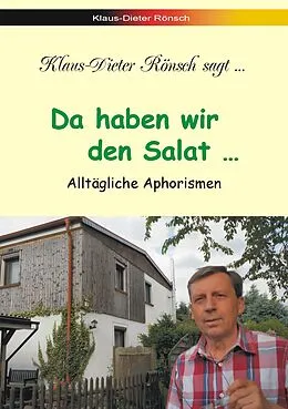 E-Book (epub) Da haben wir den Salat... von Klaus-Dieter Rönsch