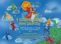 E-Book (epub) 4 Schmuse-Bussis feiern Geburtstag von Christel Görres-Strohmeier