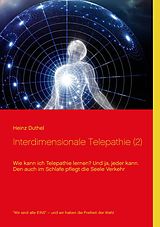 E-Book (epub) Interdimensionale Telepathie (2) von Heinz Duthel