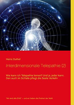 E-Book (epub) Interdimensionale Telepathie (2) von Heinz Duthel