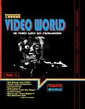 E-Book (epub) Grindhouse Lounge: Video World Vol.1 - Ihr Filmführer durch den Videowahnsinn mit Retroreviews zu Nackt und Zerfleischt, C2 - Killerinsect, Die Klasse von 1999, Kinder des Zorns 2, Creatures from the Abyss, Carnosaurus, Sneak Eater und mehr! von Andreas Port