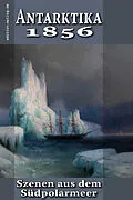 E-Book (epub) Antarktika 1856 von Friedrich Körner, Ronald Hoppe