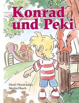 Fester Einband Konrad und Peki von Martin Flesch, Dieter Flesch-Janys