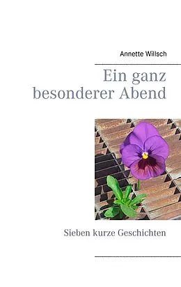 E-Book (epub) Ein ganz besonderer Abend von Annette Willsch