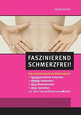 E-Book (epub) Faszinierend schmerzfrei! von Georg Grasser