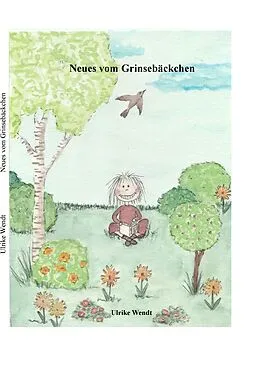 E-Book (epub) Neues vom Grinsebäckchen von Ulrike Wendt
