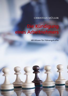 E-Book (epub) Die Kündigung eines Arbeitnehmers von Christian Müller