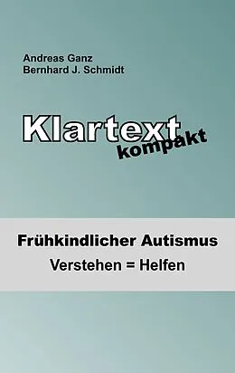E-Book (epub) Klartext kompakt von Andreas Ganz, Bernhard J. Schmidt