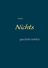 E-Book (epub) Nichts geschieht wirklich von Nabala G. Kraus