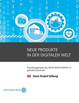 Fester Einband Neue Produkte in der digitalen Welt von Elisabeth Noll, Kristina Zisler, Rahild Neuburger