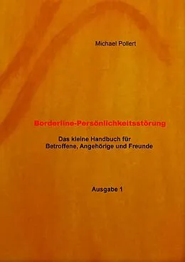 E-Book (epub) Borderline-Persönlichkeitsstörung von Michael Pollert