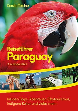Kartonierter Einband Reiseführer Paraguay von Kerstin Teicher