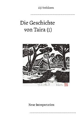 Kartonierter Einband Die Geschichte von Taira (1) von Eiji Yoshikawa