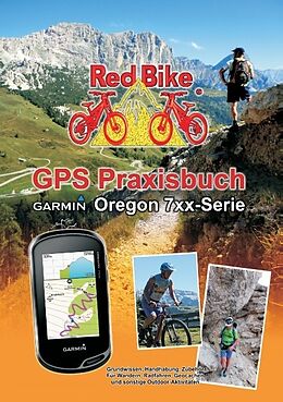 Kartonierter Einband GPS Praxisbuch Garmin Oregon 7xx-Serie von 