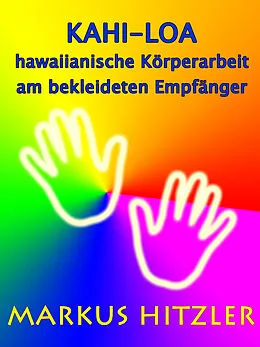E-Book (epub) Kahi-Loa von Markus Hitzler