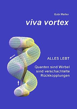 E-Book (epub) Viva Vortex von Gabi Müller
