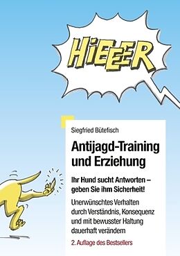 Kartonierter Einband Antijagd-Training und Erziehung von Siegfried Bütefisch