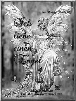 E-Book (epub) Ich liebe einen Engel Teil 2 von Monika Stahl