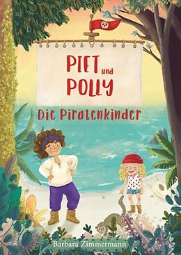 Fester Einband Piet und Polly von Barbara Zimmermann