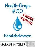 E-Book (epub) Health-Drops #50 von Markus Hitzler