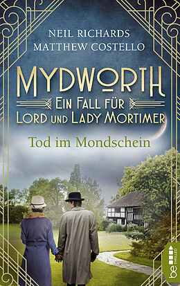 Kartonierter Einband Mydworth - Tod im Mondschein von Matthew Costello, Neil Richards