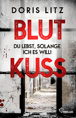 Kartonierter Einband Blutkuss von Doris Litz