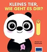 Pappband Kleines Tier, wie geht es dir? von 
