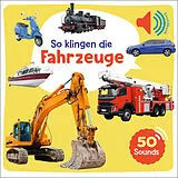 Fester Einband Mein großes Soundbuch - So klingen die Fahrzeuge von 