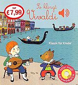 Buch So klingt Vivaldi von Emilie Collet