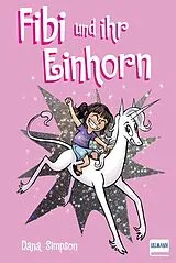 Buch Fibi und ihr Einhorn (Bd.1) Comics für Kinder von Dana Simpson