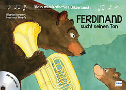 Fester Einband Mein musikalisches Bilderbuch (Bd. 1) - Ferdinand sucht seinen Ton von Maria Köhnen, Hartmut Hoefs