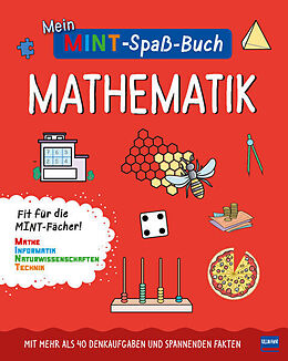 Kartonierter Einband Mein MINT-Spaßbuch: Mathematik von Hannah Wilson