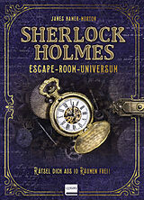 Kartonierter Einband Sherlock Holmes  Escape-Room-Universum von James Hamer-Morton