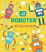 Kartonierter Einband Roboter Rätselspaß (Mint-Spaßbuch) von Penny Worms