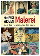 Kartonierter Einband Kompaktwissen Malerei von Anna-Carola Krausse
