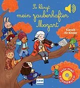Pappband So klingt mein zauberhafter Mozart von Emilie Collet