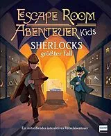 Fester Einband Escape Room Abenteuer Kids - Sherlocks größter Fall von Alex Woolf