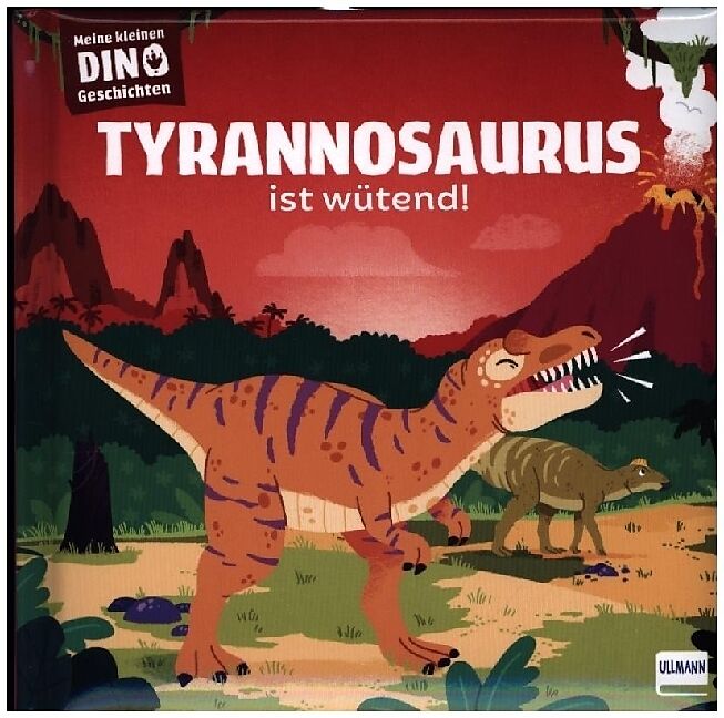 Meine kleinen Dinogeschichten  Tyrannosaurus ist wütend