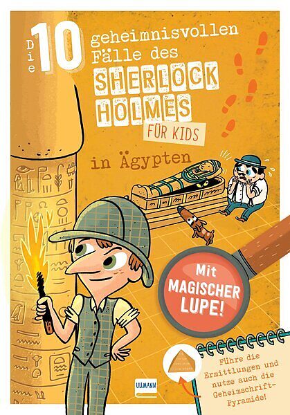 Sherlock Holmes für Kids  Die 10 geheimnisvollen Fälle des Sherlock Holmes in Ägypten