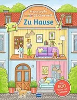 Paperback Meine große bunte Stickerwelt - Zu Hause von Nadine Bougie