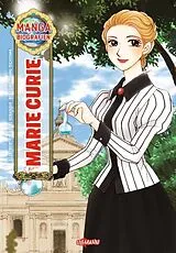Kartonierter Einband Manga-Biografien - Marie Curie von Kaoru Kabayashi
